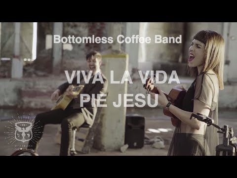 Viva La Vida / Pie Jesu - Bottomless Coffee Band REQUIEM mashup