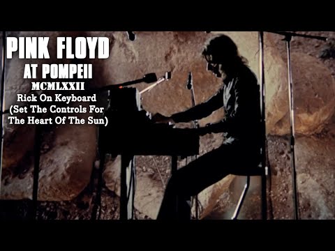 Rick on Keyboard (Set The Controls For The Heart Of The Sun)