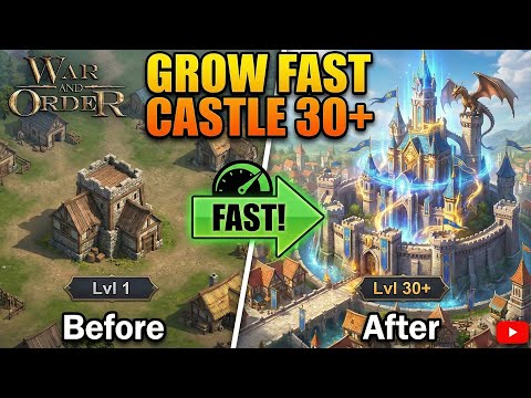 War and Order: HOW To GROW Your Castle FAST to 30+