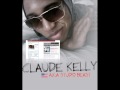 Claude Kelly - Stop This Train (NEW) 