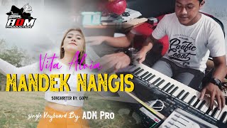 Download lagu Vita Alvia - Mandek Nangis (Single Keyboard by ADM Pro) mp3