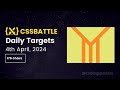 CSS Battle Daily Targets | 4th April, 2024 | Solution