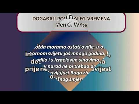 "KADA ĆE TO BITI" , Ellen G. White, Obrada Drenka Matošević