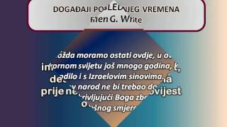 "KADA ĆE TO BITI" , Ellen G. White, Obrada Drenka Matošević