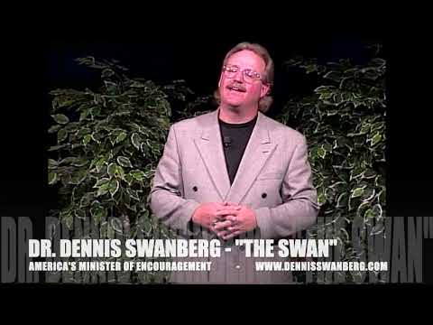 "The Swan" - Loved In Your Language - Dennis Swanberg