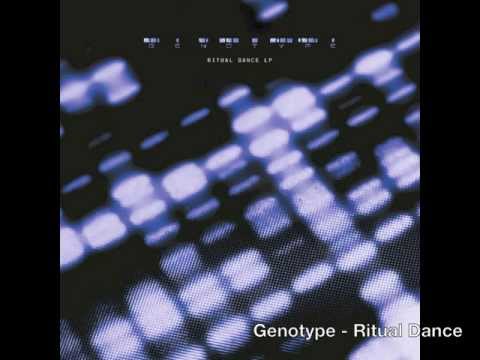 Genotype - Ritual Dance