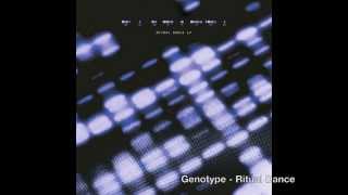 Genotype - Ritual Dance