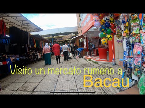 Visito un mercato Rumeno a Bacau