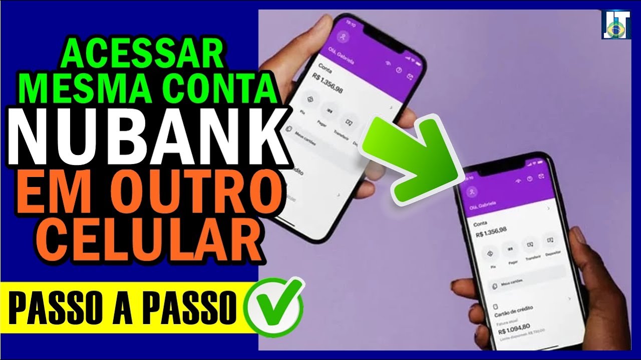 Como ACESSAR mesma CONTA NUBANK em OUTROS CELULARES passo a passo