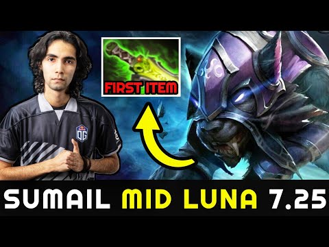 SUMAIL Mid Luna - WTF Build First Item Ethereal Blade 7.25 Dota 2