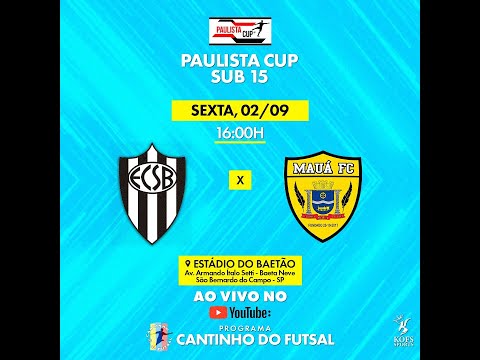 EC SÃO BERNARDO X MAUÁ CAMPEONATO PAULISTA CUP SUB 15