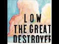 Low - Pissing