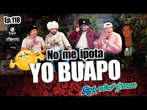 ACÁ ENTRE PANAS ep.118 -  ALTO, BRONCEADO y GUAPO (La BELLEZA)