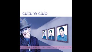 Culture Club -- "Your Kisses are Charity"