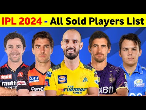 IPL Auction 2024 - IPL 2024 Sold Players List || IPL 2024 Auction Highlights
