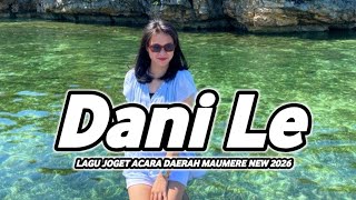 Download lagu Lagu Joget Acara Pesta Daerah Maumere - Lau Dani Le Dani La Dana Terbaru 2026 remix mp3