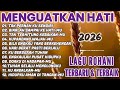 MENGUATKAN HATI LAGU ROHANI TERBARU DAN TERBAIK 2025 2026 LAGU ROHANI