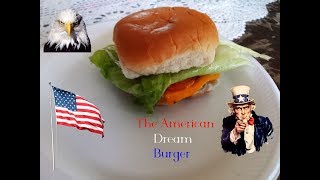 The all american dream burger