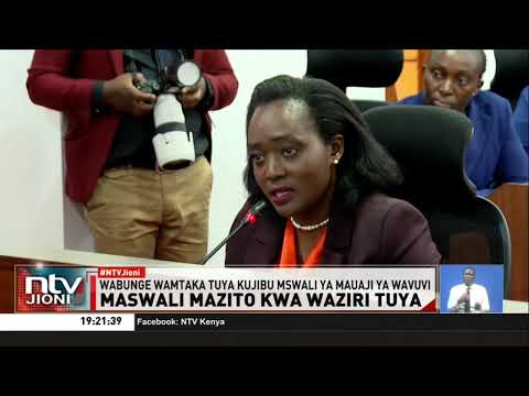 Wabunge wamtaka waziri Tuya kujibu maswali kuhusu mauaji ya makumi ya wavuvi kutoka Todonyang