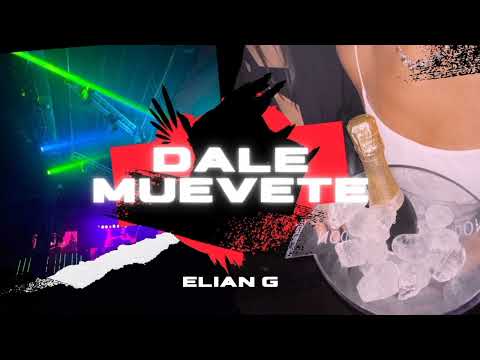 DALE MUEVETE RKT - ELIAN DJ