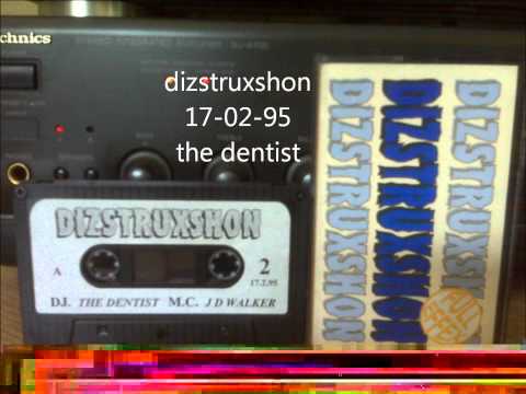 dizstruxshon 17-02-95 the dentist - j d walker