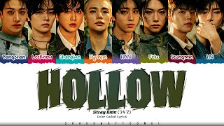 Download lagu Stray Kids 'Hollow' Lyrics (스트레이 키즈 Hollow 가사) [Color Coded Kan_Rom_Eng] | ShadowByYoongi mp3