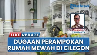 Rumah Mewah di BBS III Cilegon Diduga Kena Rampok, Anak 9 Tahun Tewas Diduga Jadi Korban Penusukan