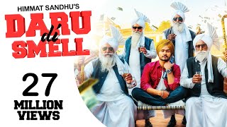 Daru Di Smell - (Full HD) - Himmat Sandhu  New Pun