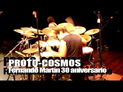 Fernando Martín - Proto Cosmos.  Concierto Celebración 30 Aniversario de Baterista