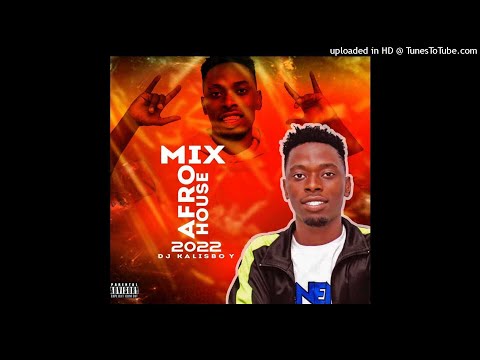 Mix 2022 Afro House - DJ Kalisboy Suculenta