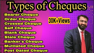 Types of Cheques Urdu Hindi/Bearer Cheque/Order Cheque/Crossed Cheque/Banker
