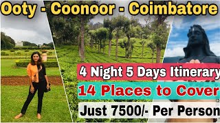 Complete Itinerary of Ooty-Coonoor-Coimbatore | Full details with Price | @Findingindia