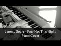 Jeremy Soule - Fear Not This Night -Piano Cover ...