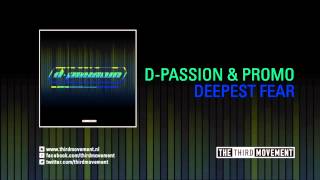 D-Passion & Promo - Deepest fear