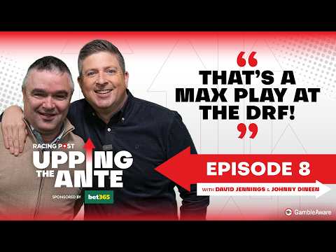 Upping The Ante | Episode 8 | Cheltenham Festival 2026 Ante-Post Tips