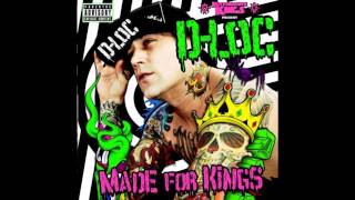 Kottonmouth Kings Presents D-Loc- Made For Kings - Made For Kings