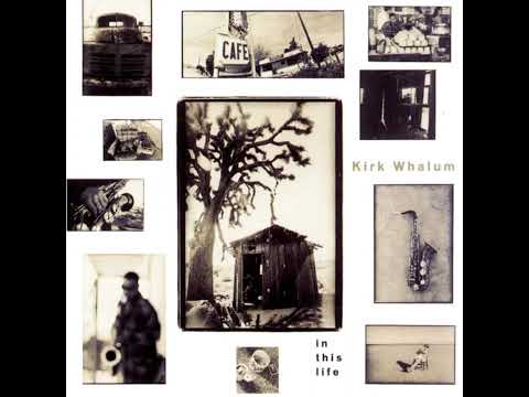 Kirk Whalum - I Wouldn't Be a Man - 1995
