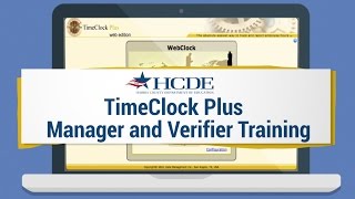 Timeclock Plus Manager and Verifier Training