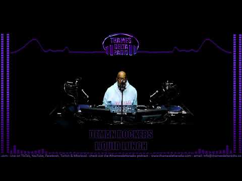 DEMAN ROCKERS LIQUID LUNCH 24TH NOV - Thames Delta Radio