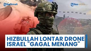 Rangkuman Perang Timur Tengah: Serangan Drone Hizbullah Meluas hingga Israel Gagal Menang di 3 Front