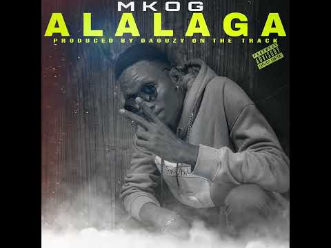 MK OG  - ALALAGA (2022)