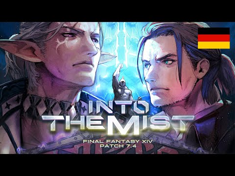 „Into the Mist“-Trailer für FFXIV (Patch 7.4)