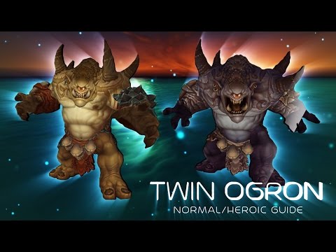 [World of Warcraft] Normal and Heroic Twin Ogron Raid Guide