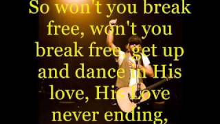 Break Free Hillsongs lyrics