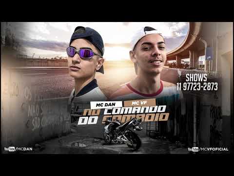 Mc Dan & Mc VF - No Comando do Comboio (Dj Gui da Norte)
