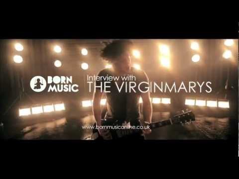 The VirginMary's Interview - Born Music Online