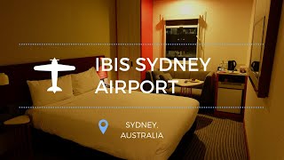 Ibis Sydney Airport - Sydney, Australia