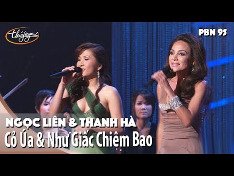 PBN 95 | Ngọc Liên & Thanh Hà - Cỏ Úa & Như Giấc Chiêm Bao