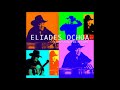 Ojos Malignos - Eliades Ochoa