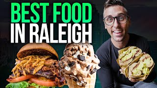The BEST FOOD in Raleigh, North Carolina